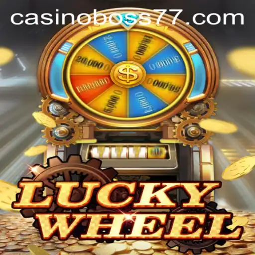 Unveiling the World of LuckyWheel and the Impact of BOSS77