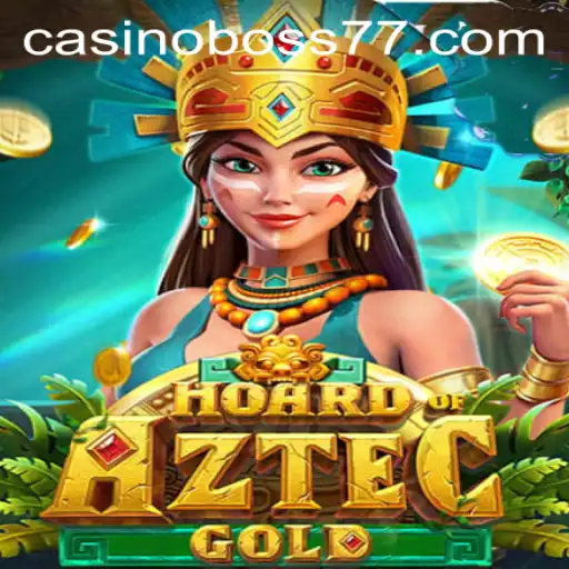 Hoard of Aztec Gold: A Unique Gaming Experience with Boss77